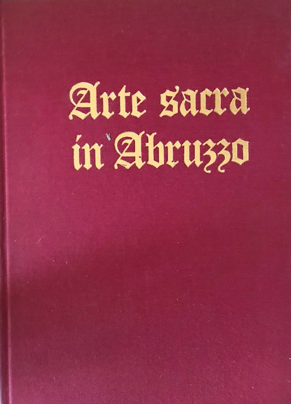 Arte sacra in Abruzzo ~ 1977