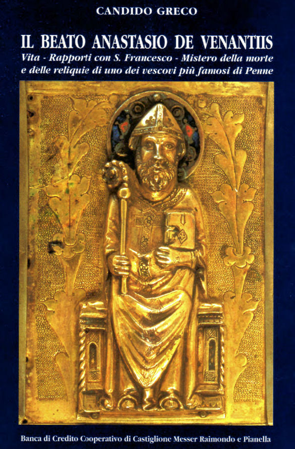 IL BEATO ANASTASIO DE VENANTIIS ~ Anno 2000 IL BEATO ANASTASIO DE VENANTIIS ~ Anno 2000