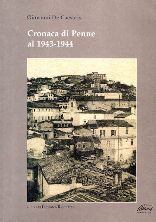 Cronaca di Penne al 1943-1944 ~ Anno 2004