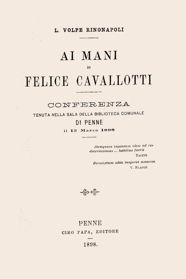 AI MANI DI FELICE CAVALLOTTI - di L. Volpe Rinonapoli - 1898
