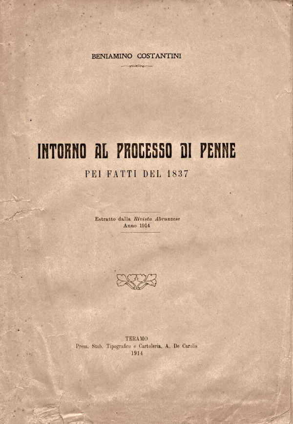 INTORNO AL PROCESSO DI PENNE PEI FATTI DEL 1837 ~ Anno 1914
