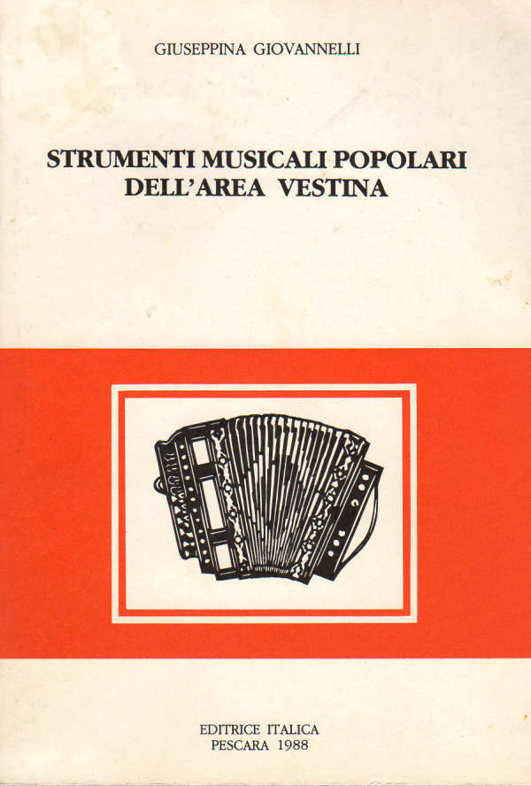 STRUMENTI MUSICALI POPOLARI DELL'AREA VESTINA - 1988