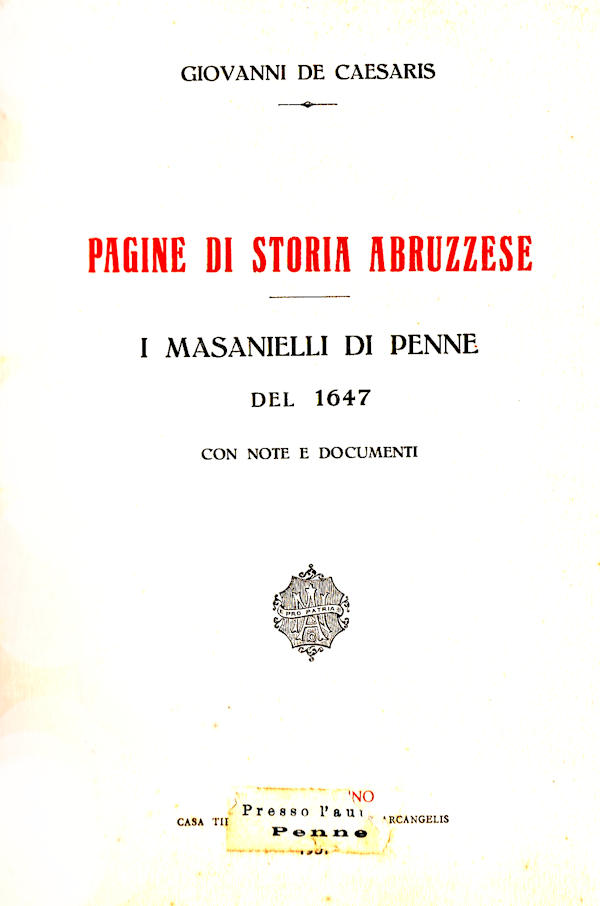 I MASANIELLI DI PENNE DEL 1647 ~ Anno 1931