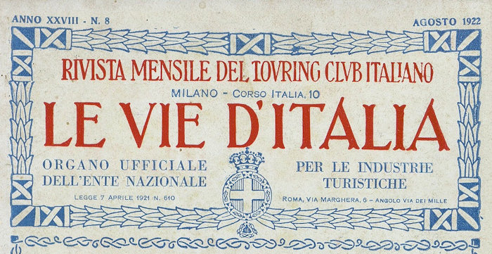 Le vie d'Italia 'Agosto 1922'