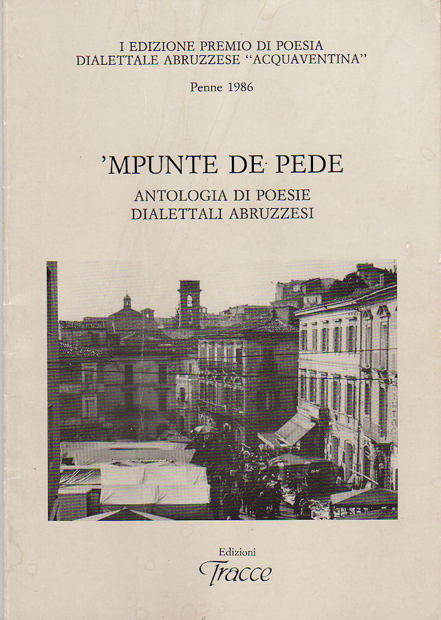 1986 - MPUNTE DE PEDE ANTOLOGIA DI POESIE DIALETTALI ABRUZZESI