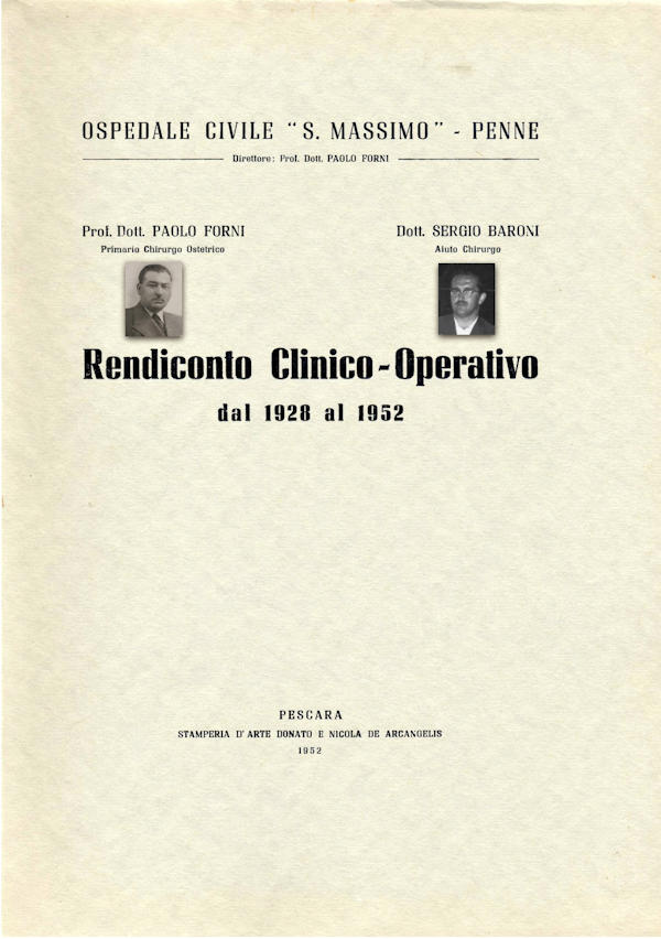 OSPEDALE CIVILE S. MASSIMO - PENNE Rendiconto Clinico-Operativo dal 1928 al 1952 