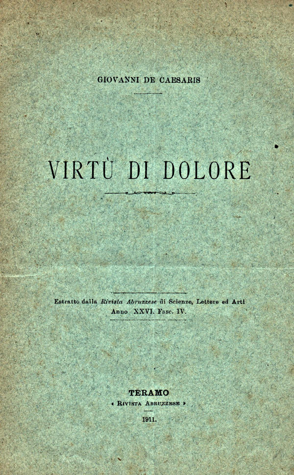 VIRTU' DI DOLORE ~ Anno 1911
