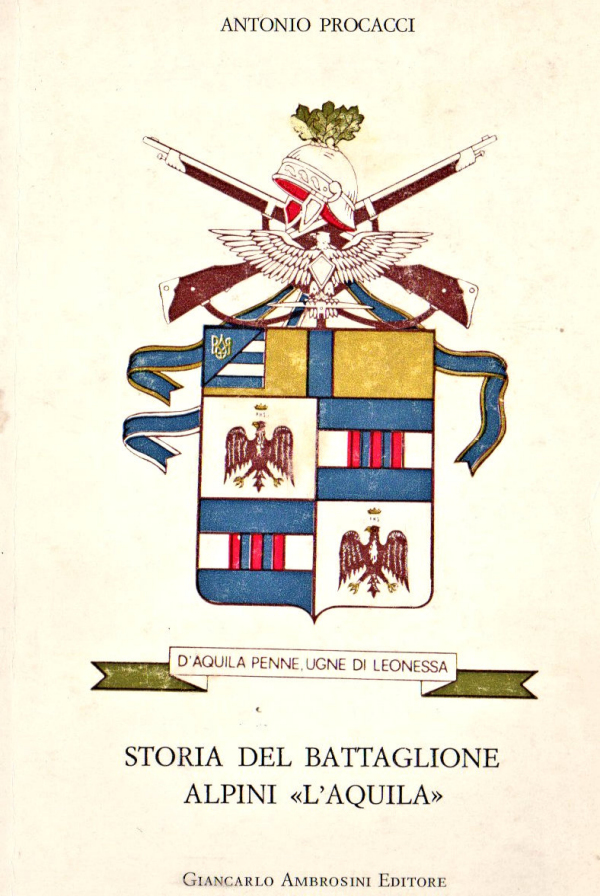STORIA DEL BATTAGLIONE ALPINI L_AQUILA