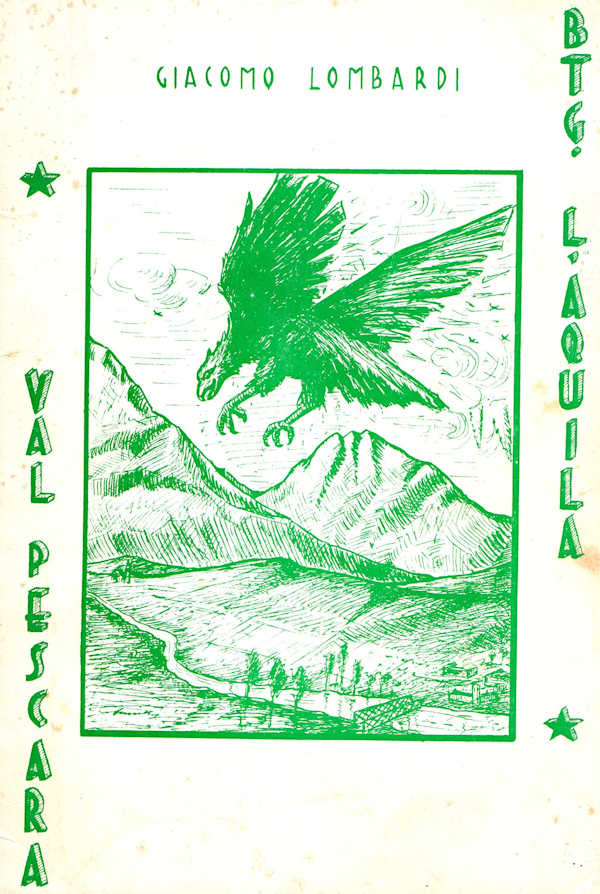  BTG. L'AQUILA - VAL PESCARA di Giacomo Lombardi - 1960