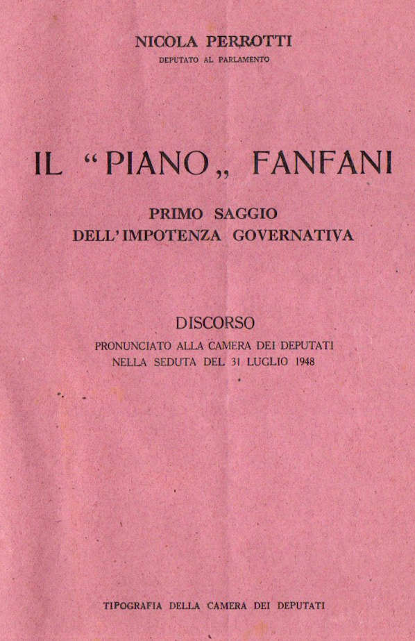 IL PIANO FANFANI discorso di Nicola Perrotti ~ Anno 1948