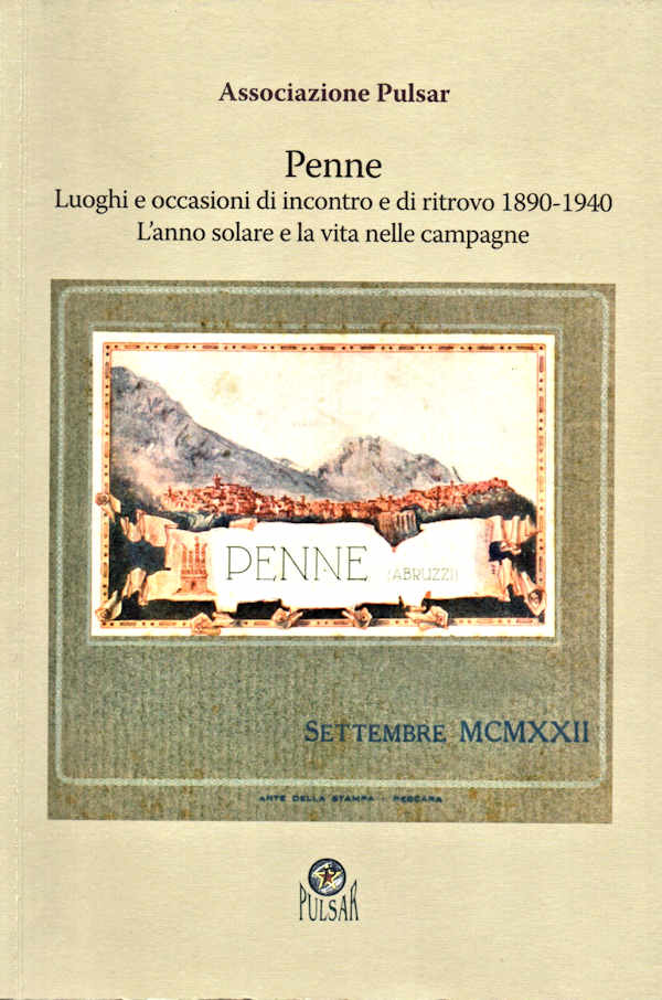 PENNE - Luoghi e occasioni di incontro e di ritrovo 1890-1940